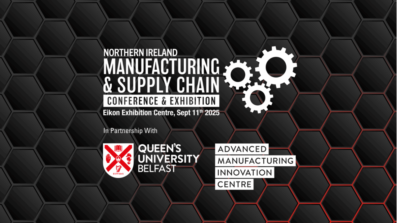 We’re Showcasing at the Northern Ireland Manufacturing & Supply Chain Expo